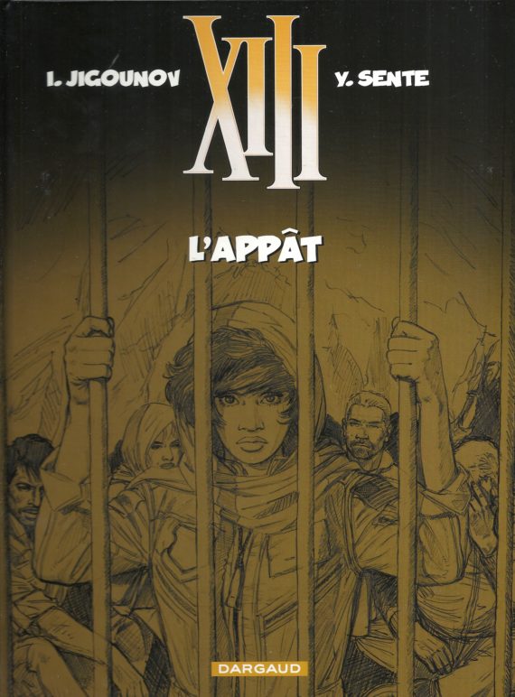 Jigounov & Sente - XIII N° 21 "L'appât" - Tirage spécial (2012)