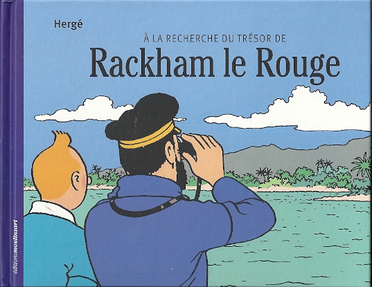 Tintin Hergé noir & blanc à la recherche du trésor de Rackham le Rouge (2007)