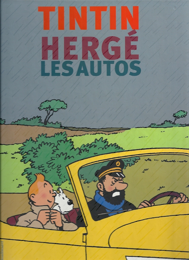 Tintin Hergé et les autos - ie BD Librairie BD à Paris