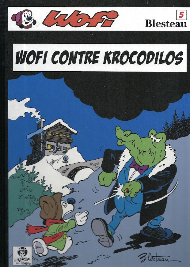 Blesteau Wofi contre Krocodilos n°5