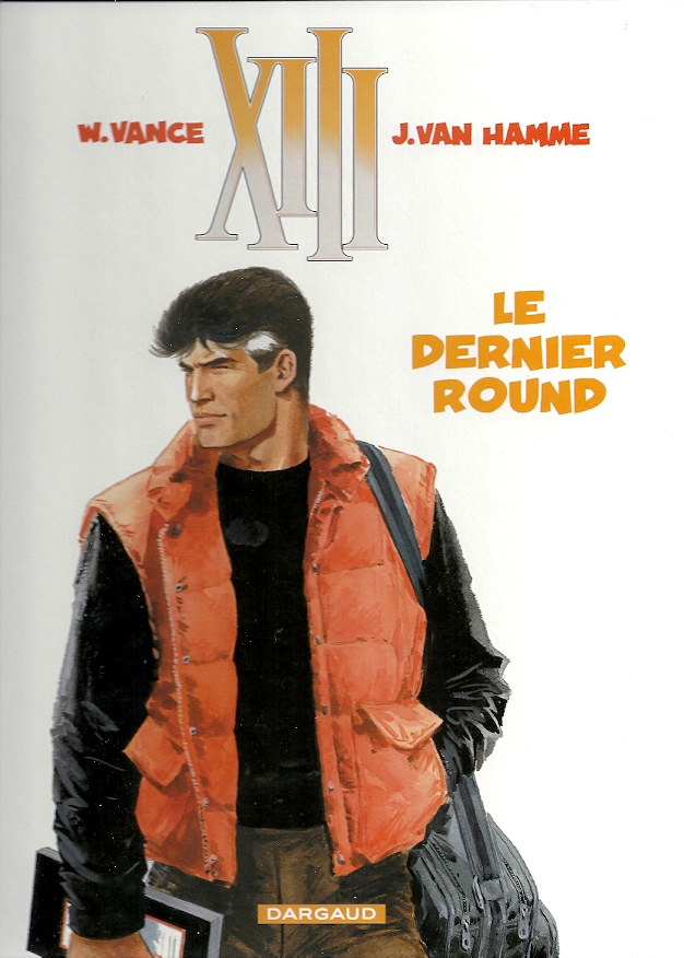 Vance & Van Hamme - XIII Le dernier round - Tirage spéciale exposition