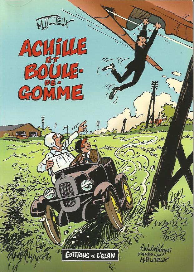 Maurice Tillieux – Achille et Boule de gomme (2012)