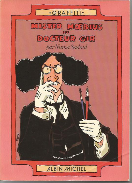 Numa Sadoul - Mister Moebius et Docteur Gir (1976)