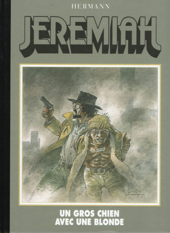 Hermann - Jeremiah N° 33 "Un gros chien avec une blonde" - Tirage de tête (2014)