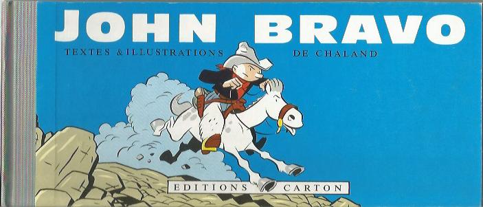 Yves Chaland John Bravo Amazonie BD