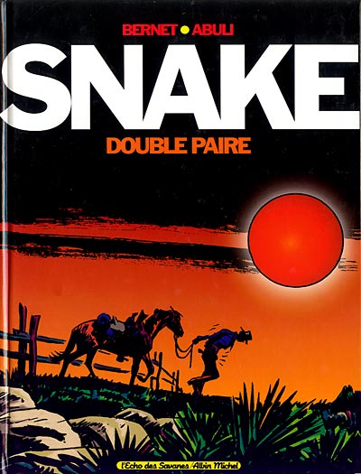 Jordi Bernet & Abuli - Snake - Amazonie BD
