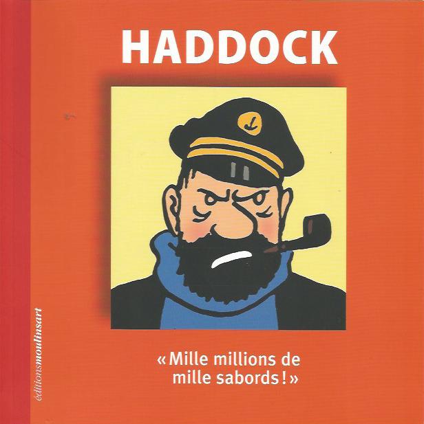 Hergé - Tintin - Haddock Mille millions de mille sabords ! - ie BD  Librairie BD à Paris
