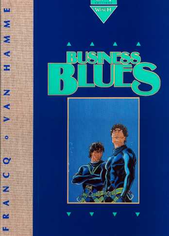 Francq & Van Hamme – Largo Winch Tirage de tête “Business Blues” (1994)