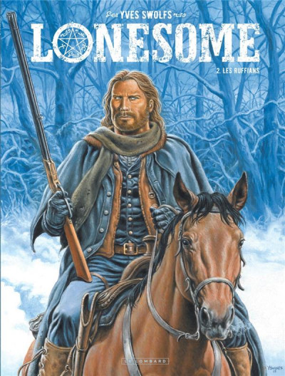 Yves Swolfs - Lonesome N°2 Les ruffians - Amazonie BD
