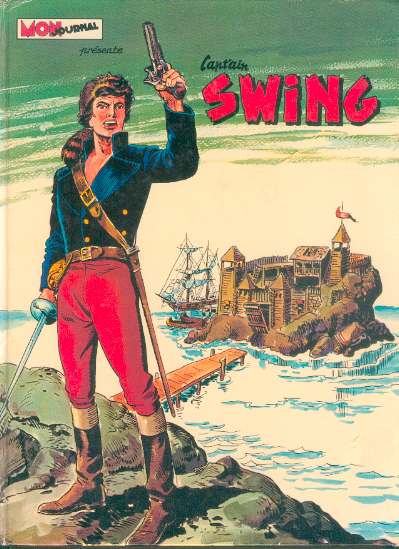 Cap'tain Swing (2ème Série) : n° 251, Bison ivre -:- sur www Cap'tain Swing (2ème Série) : n° 251, Bison ivre -:- sur www