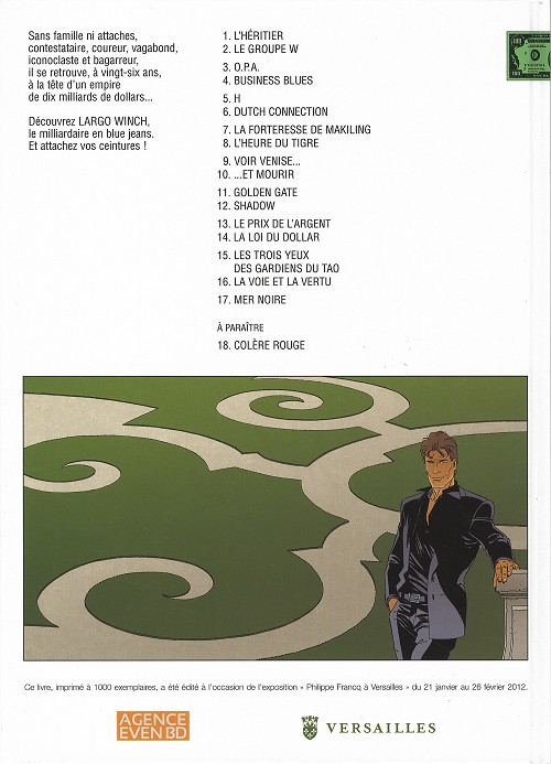 Francq & Van Hamme - Largo Winch N° 17 Mer noire - Tirage limité Exposition Versailles - Amazonie BD