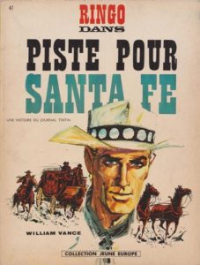 William Vance - Ringo N° 1 - Piste pour Santa Fe (1967) - Amazonie BD ...