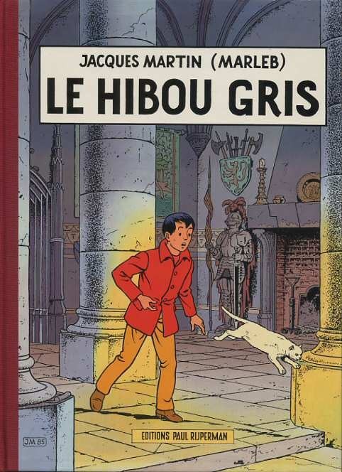 Jacques Martin – Le hibou Gris Tirage limité (1985)