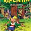 Tabary – Valentin le vagabond N° 4 Valentin et les autres – Amazonie BD