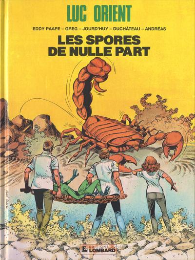 Eddy Paape & Greg - Luc Orient N° 17 - Les spores de nulle part - Amazonie BD