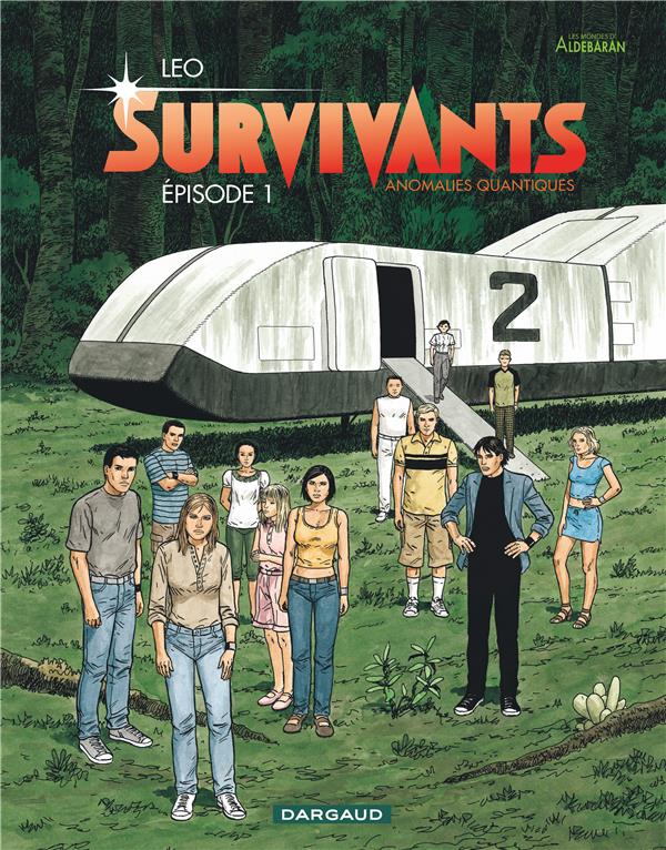 Leo - Les survivants Episode 1 Anomalies quantiques Amazonie BD