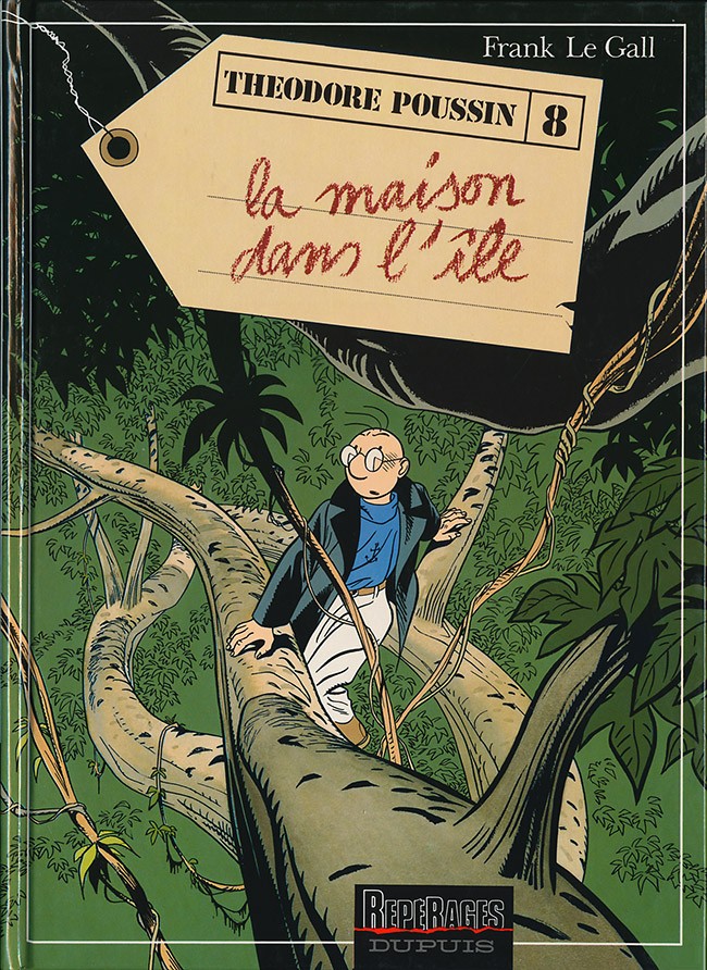 Théodore Poussin, la série de BD de Le Gall - Yann - Éditions Dupuis