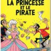 Remacle – Le vieux Nick et Barbe Noire N° 21 La princesse et le pirate – Amazonie BD