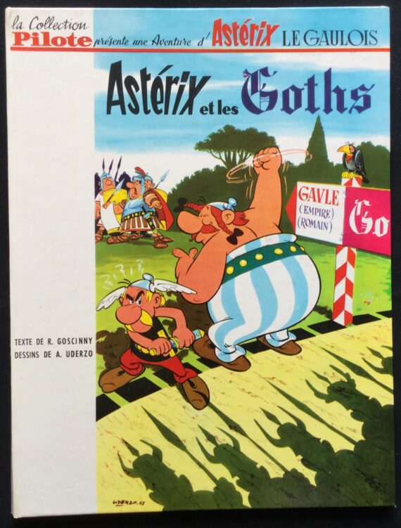 Goscinny & Uderzo - Astérix et les Goths - Edition Pilote (1965)