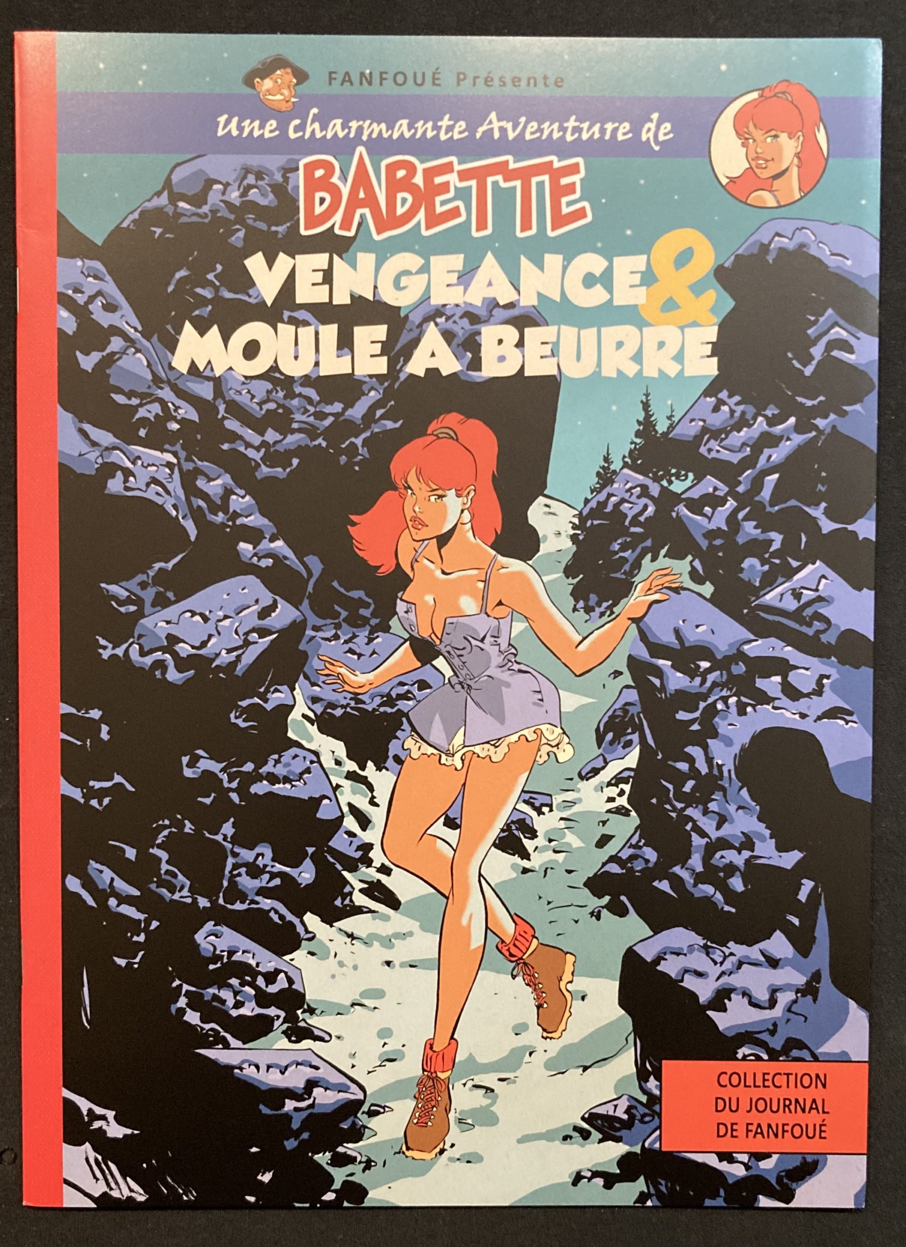 Félix Meynet – Fanfoué – Babette “Vengeance & moule à beurre”