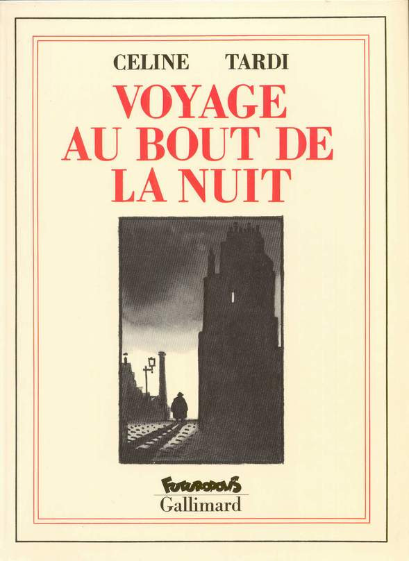 Tardi & Céline - Voyage au bout de la nuit (1988) - ie BD