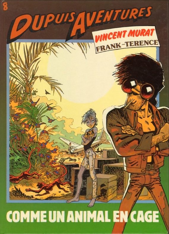 Frank Pé & Terence - Vincent Murat "Comme un animal en cage" (1985)