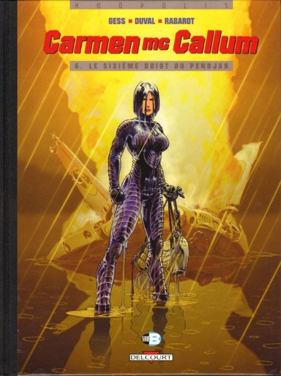 Gess & Duval - Carmen Mc Callum N° 5 "Le sixième doigt du Penjab" - Tirage hors commerce (2003)