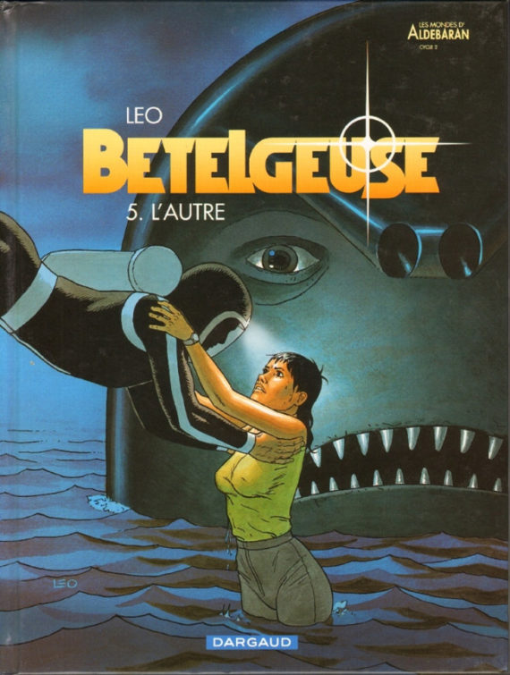 Leo - Betelgeuse N° 5 "L'autre" (2005)