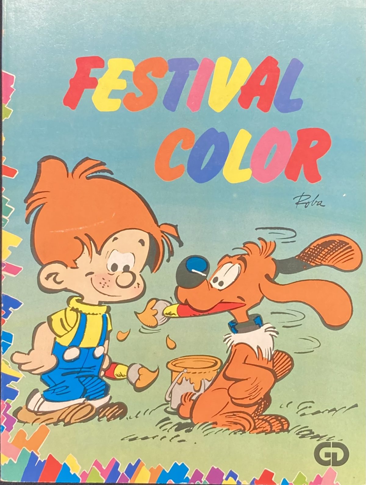 Roba Boule Et Bill Festival Color Album Jeux Et Colorier Amazonie Bd Librairie Bd