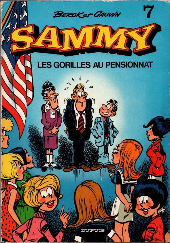 Berck & Cauvin - Sammy N° 7 "Les Gorilles au pensionnat" (1976)