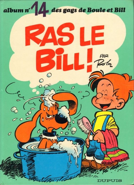 Roba - Boule et Bill N° 14 "Ras le Bill" (1977)