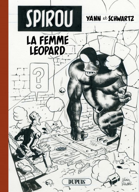 Schwartz & Yann - Spirou "La femme léopard" - Tirage de tête (2014)