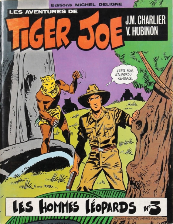 Hubinon & Charlier - Tiger Joe N° 3 "Les hommes léopards" (1977)