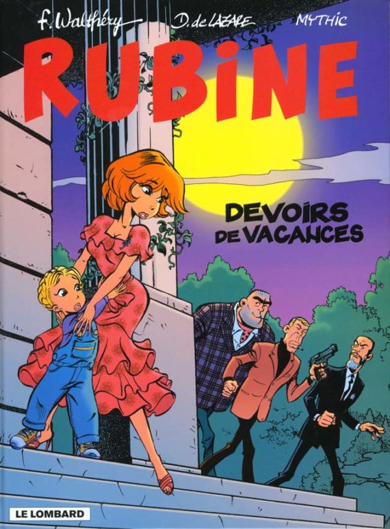 Walthéry, De Lazare & Mythic - Rubine N° 7 "Devoirs de vacances" + 2 ex libris (2000)