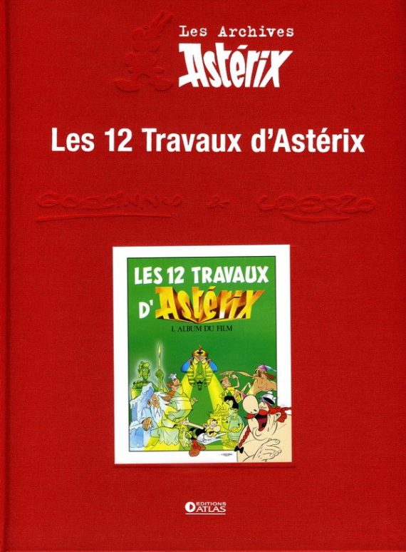 Goscinny & Uderzo - Archives Astérix N° 37 "Les 12 travaux d'Astérix" (2015)