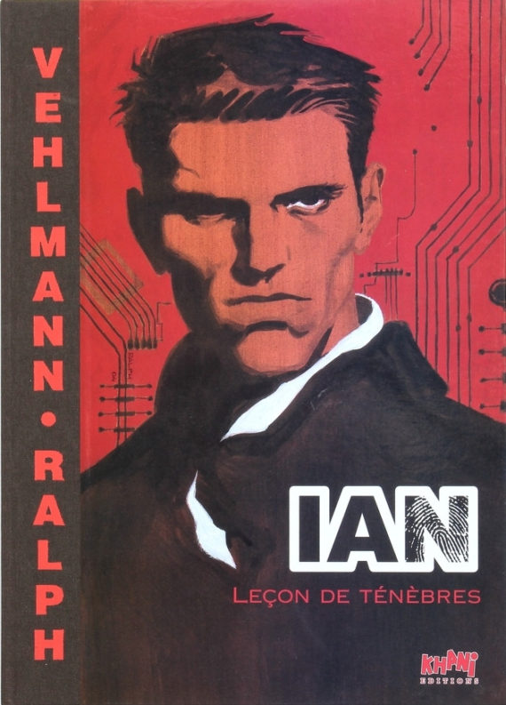 Meyer & Vehlmann - IAN N° 2 "Leçon de ténèbres" - Tirage de tête (2004)