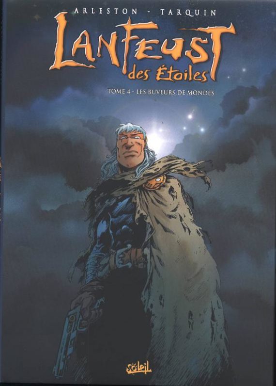 Tarquin & Arleston - Lanfeust des Etoiles N° 4 Les buveurs de mondes - Edition spéciale (2004)