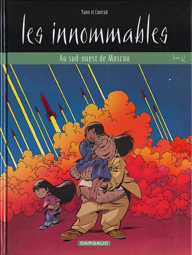 Yann & Conrad - Les innommables N° 12 Au sud-ouest de Moscou - Amazonie BD