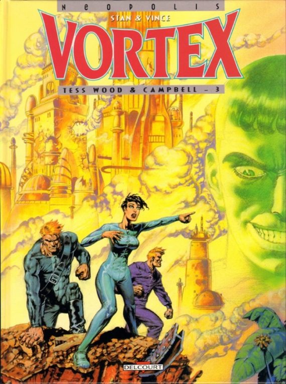 Stan & Vince - Vortex "Tess Wood & Campbell" N° 3 (1995)