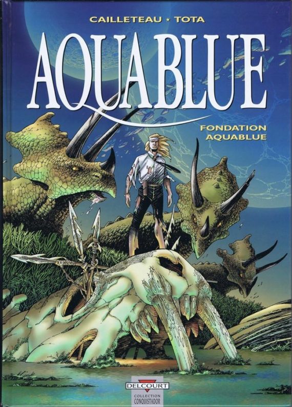 Tota & Cailleteau - Aquablue N° 9 "Fondation Aquablue" (2000)