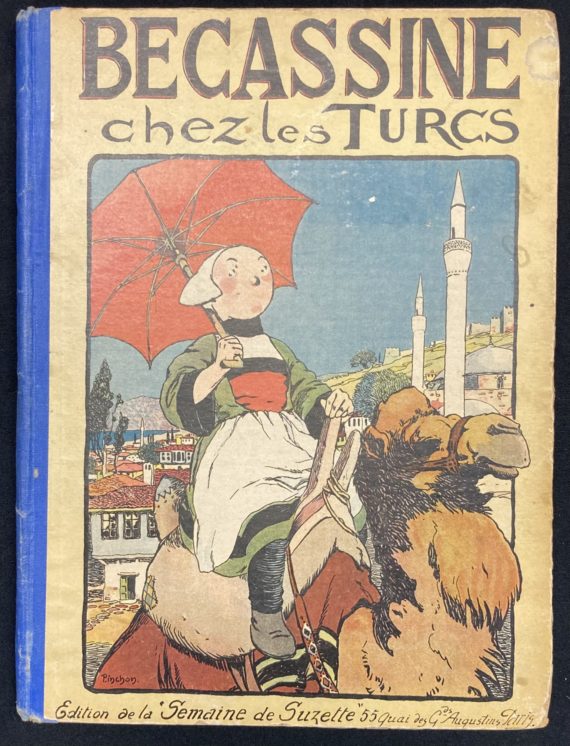 Pinchon & Caumery - Bécassine chez les turcs (1919)