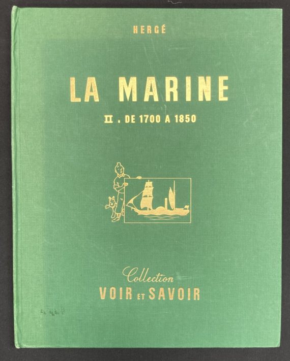 Hergé - La Marine II de 1700 à 1850 - Collection Voir et Savoir (1963)