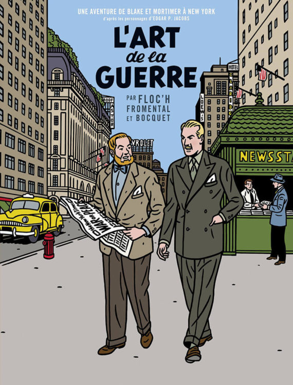Jacobs, Floc'h & Bocquet - Blake et Mortimer "L'art de la guerre" (2023)