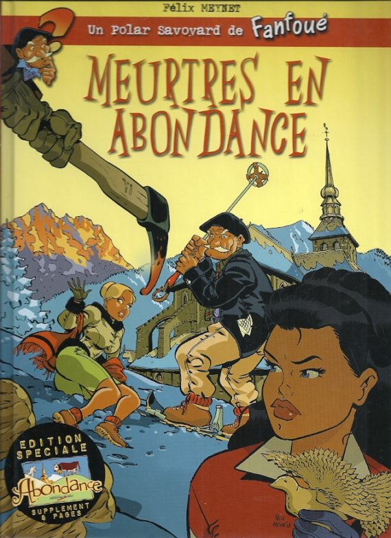 Félix Meynet - Polar de Fanfoué "Meurtres en abondance" Publicité (2007)