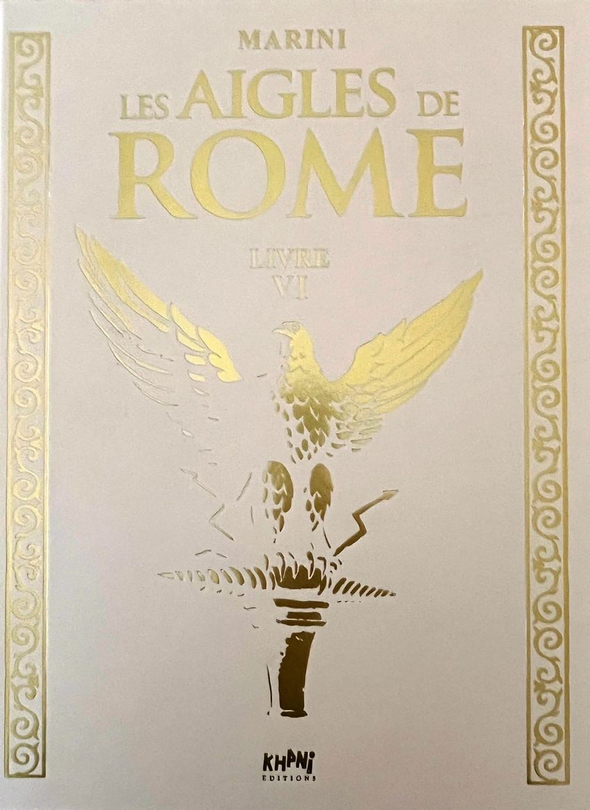 Marini – Les Aigles de Rome VI – Tirage de tête (2024)