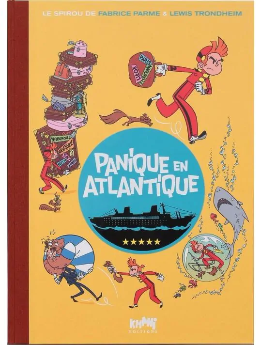 Parme & Trondheim  – Spirou et Fantasio Panique en Atlantique – Tirage de tête (2010)