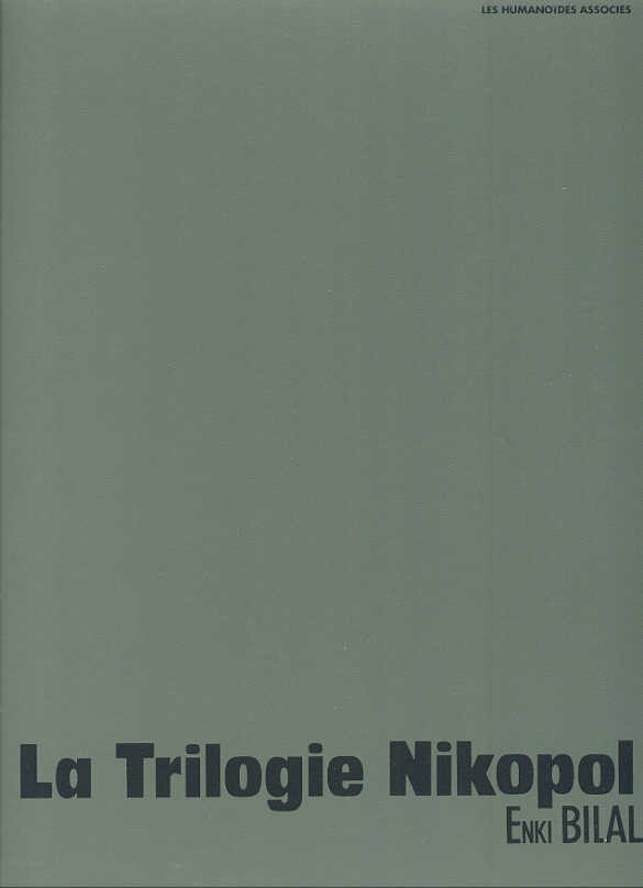 Bilal – Intégrale La trilogie Nikopol – Tirage de tête (1992)