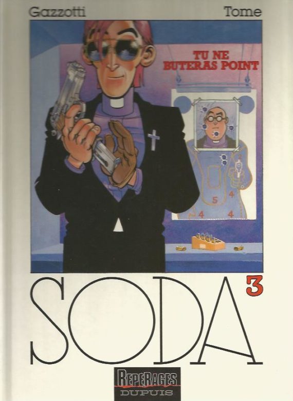 Gazzotti & Tome - Soda T.3 "Tu ne buteras point" avec poster (1991)