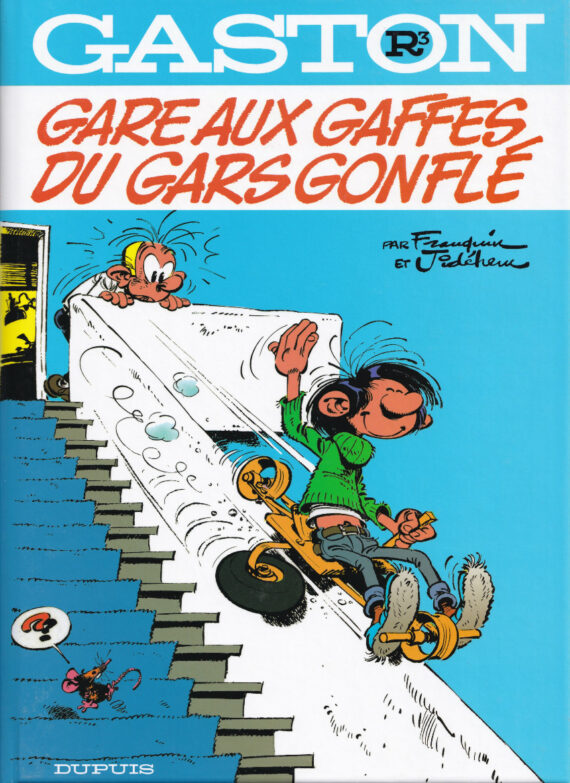 Franquin - Gaston R3 "Gare aux gaffes du gars gonflé" - Fac-similé Tirage limité (2005)