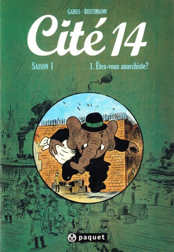 Gabus & Reutmann - Cité 14 N° 1 "Êtes vous anarchiste" (2007)
